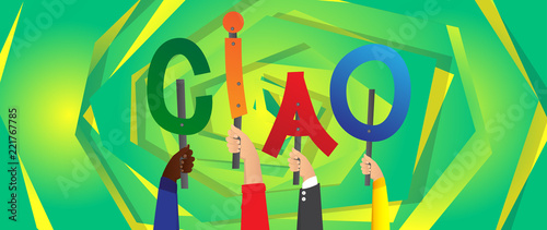 Diverse hands holding letters of the alphabet created the word Ciao (hello and bye in Italian). Vector illustration.