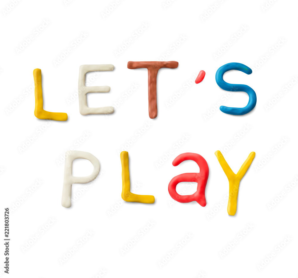 Handmade modeling clay words lets play. Realistic 3d vector lettering  isolated on white background. Creative colorful design. Children cartoon  style. Stock Vector | Adobe Stock