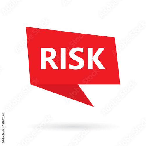 risk word on a speach bubble- vector illustration