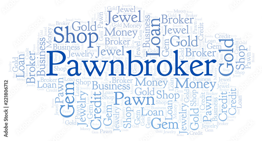 Pawnbroker word cloud. Pawnbroker word cloud.