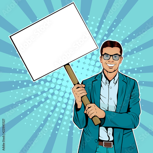 Businessman with blank banner on wooden stick. Colorful illustration in pop art retro comic style. 