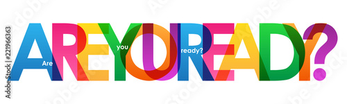 ARE YOU READY? typography banner photo