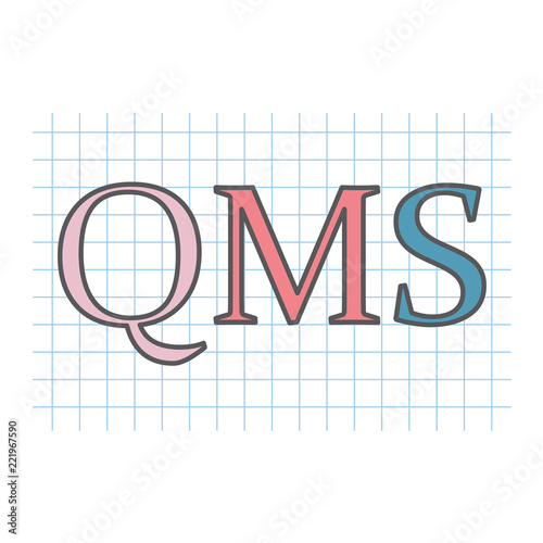 QMS (Quality management system) acronym written on checkered paper sheet- vector illustration