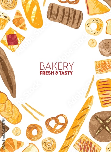 Vertical flyer or poster template decorated with frame made of breads and baked products of different types on white background. Colorful vector illustration for bakery or bakeshop advertisement.