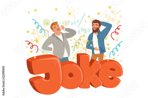 Two adult men loudly laughing after hearing funny joke. Colorful confetti flying in the air. Hahaha text. Cartoon people characters in casual clothes. Flat vector design