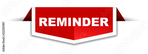 red and white banner reminder