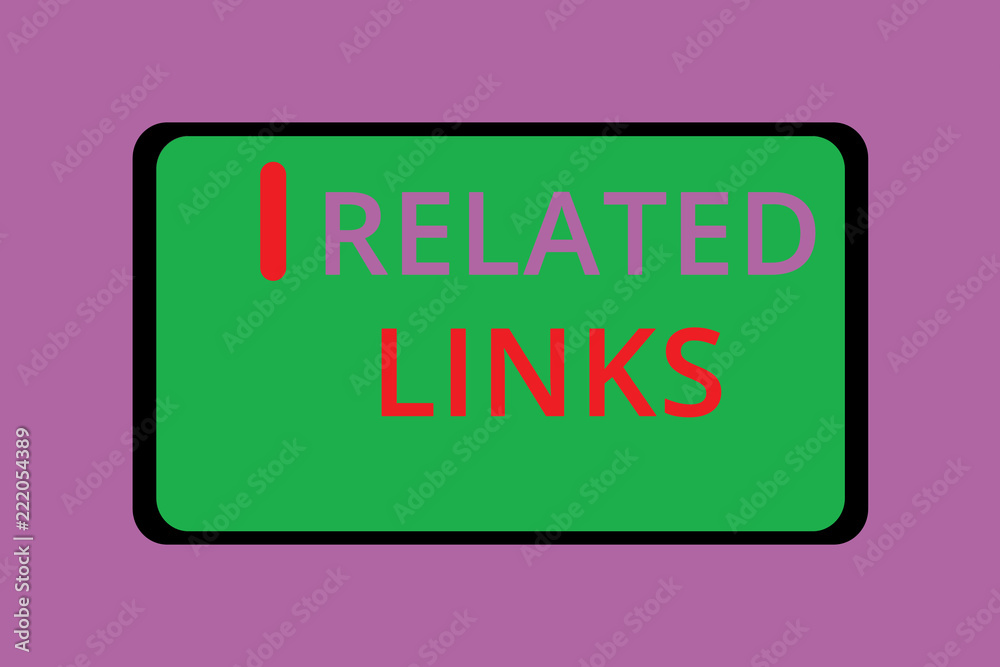 Writing note showing Related Links. Business photo showcasing Website inside a Webpage Cross reference Hotlinks Hyperlinks. Writing note showing Related Links. Business photo showcasing Website inside a Webpage Cross reference Hotlinks Hyperlinks.