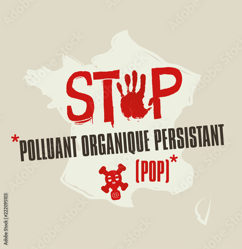 stop aux polluants organique persistants - POP photo