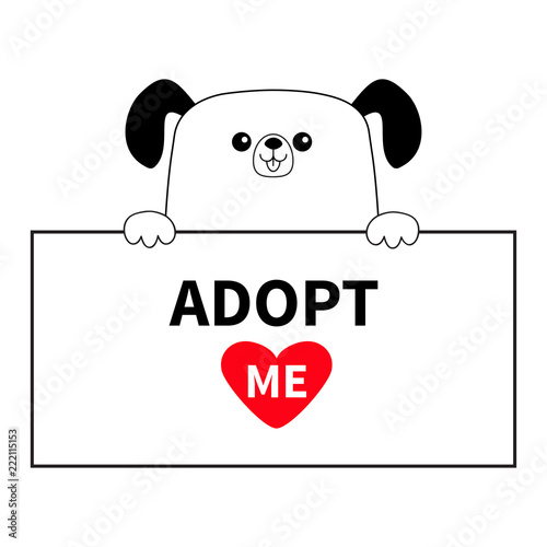 Dog head face hanging on paper board. Adopt me. Hands paw. Heart. Pet adoption. Help homeless animal Cute cartoon puppy character. Funny baby pooch. Flat design. White background