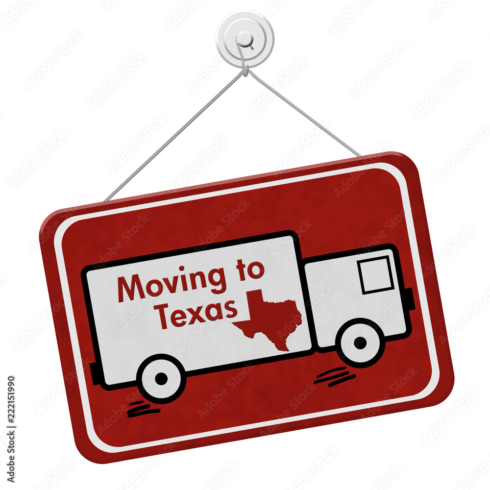 Moving to Texas red hanging sign Stock Photo Adobe Stock