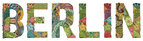 Word BERLIN. Vector decorative zentangle object for decoration