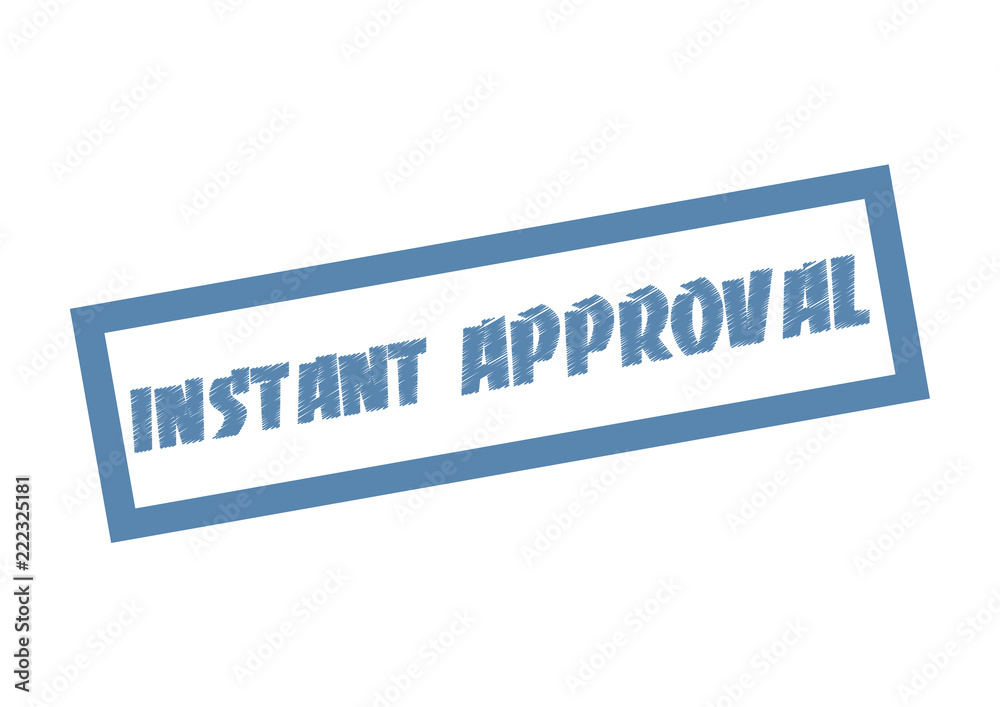 Instant approval banner Vector illustration