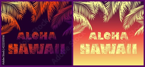 Tropical neon backgrounds with floral Aloha Hawaii lettering and palm leaves silhouettes for t shirt, night party poster and other design