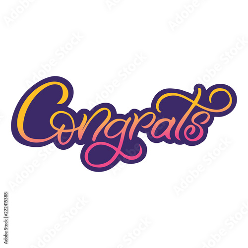 Hand drawn lettering stickerThe inscription: Congrats. Perfect design for greeting cards, posters, T-shirts, banners, print invitations.