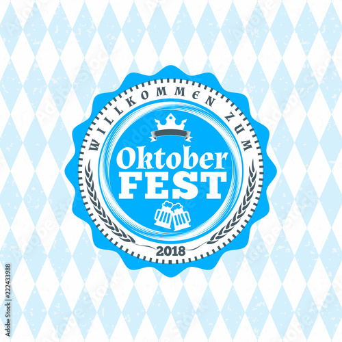 Beer festival Oktoberfest celebrations. Vintage beer badge on the traditional Bavarian linen flag background