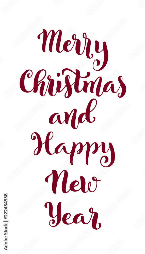 Merry Christmas and happy new year. Modern calligraphy quote with handdrawn lettering. Vector illustration.