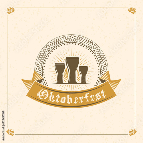 Beer festival Oktoberfest celebrations. Vintage greeting card or poster template. Vector illustration