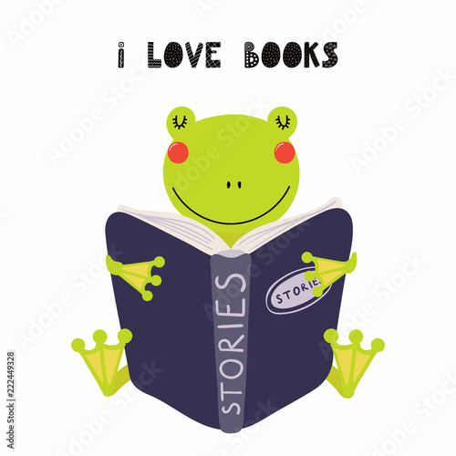 Hand drawn vector illustration of a cute funny frog reading a book, with quote I love books. Isolated objects on white background. Scandinavian style flat design. Concept for children print.