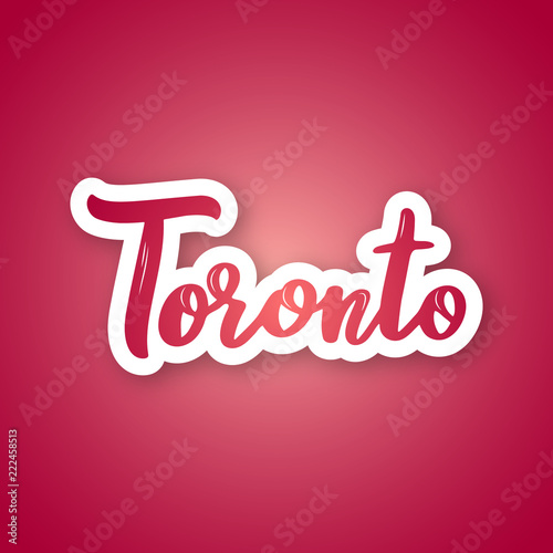 Toronto - handwritten name of the Canadian city. Sticker with lettering in paper cut style. Vector design template.