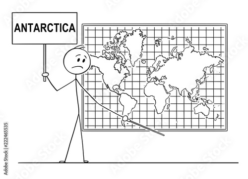 Cartoon stick drawing conceptual illustration of man Holding a Sign and using pointer and pointing at place under big wall world map, where Antarctica continent should be.