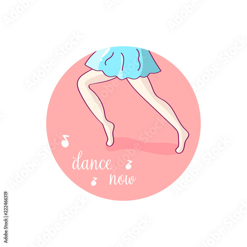 Dance studio logo. Inspirational illustration with phrase.