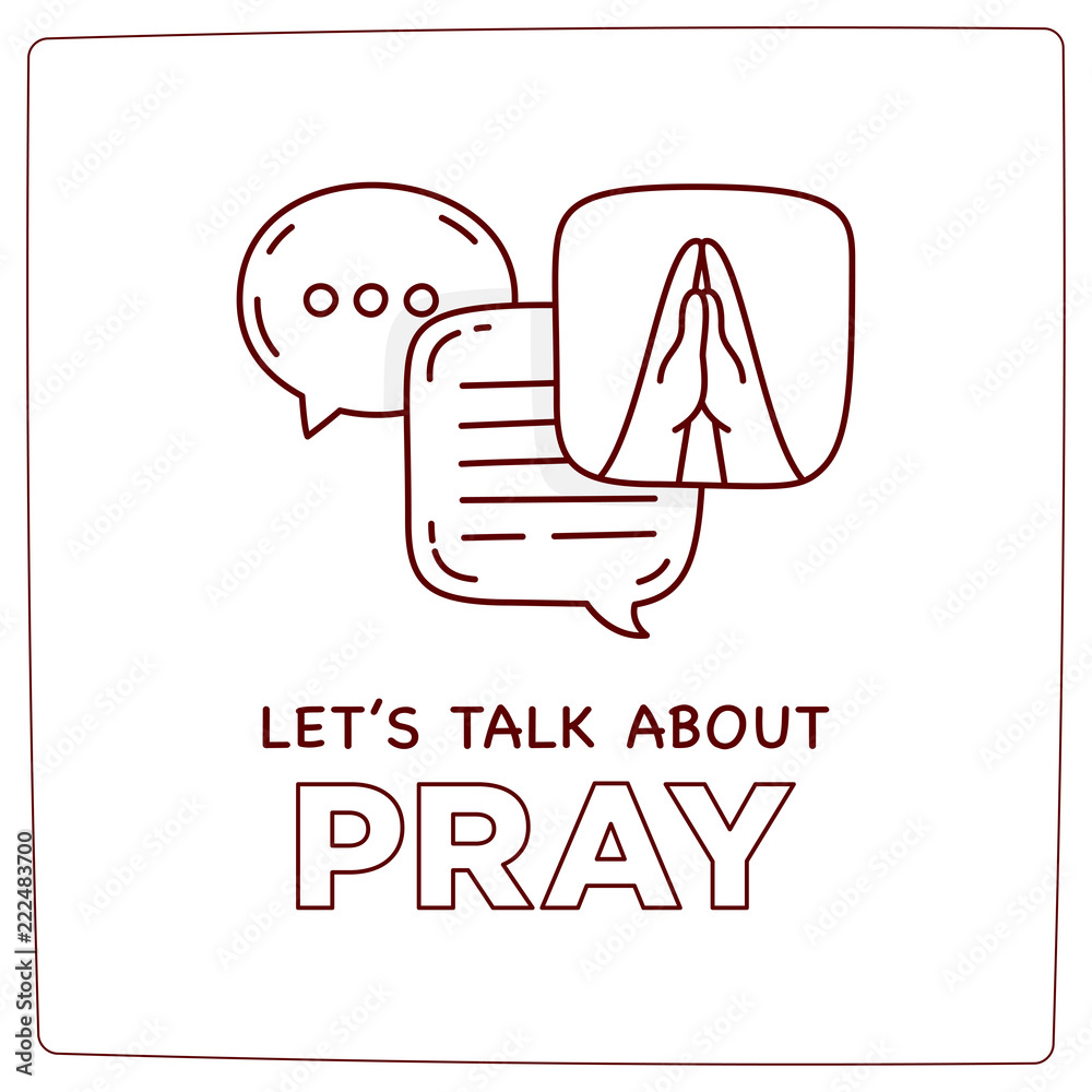 Let's talk about pray doodle illustration dialog speech bubbles with icon Let's talk about pray doodle illustration dialog speech bubbles with icon