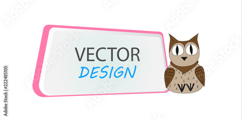 Vector banner with owl. Frame for text with a character. Cartoon frame for text. Design of banners for children.