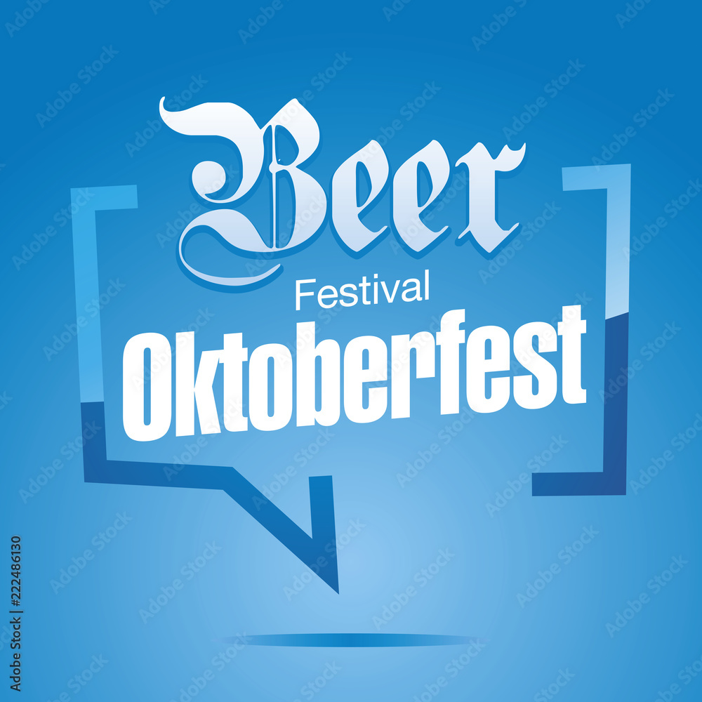 Oktoberfest Beer Festival in brackets speech blue background