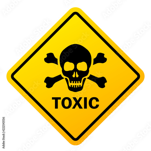 Toxic safety sign