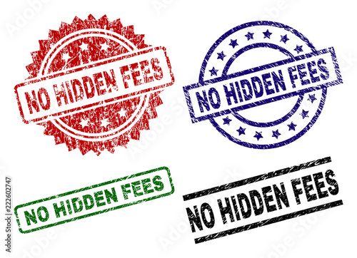 NO HIDDEN FEES seal prints with corroded texture. Black, green,red,blue vector rubber prints of NO HIDDEN FEES title with corroded texture. Rubber seals with round, rectangle, medal shapes.