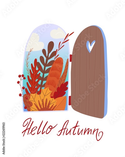Hello Autumn. Opened door.