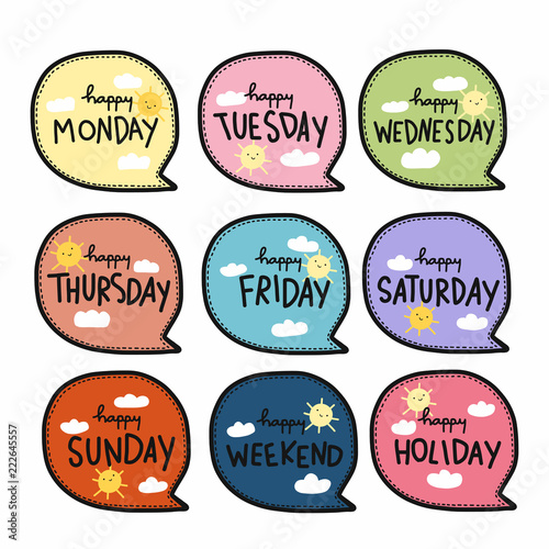 Happy everyday in word bubble sticker label cartoon vector doodle set illustration