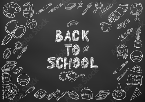 Back to school. Drawing with chalk. Black board. School elements. Hand drawing