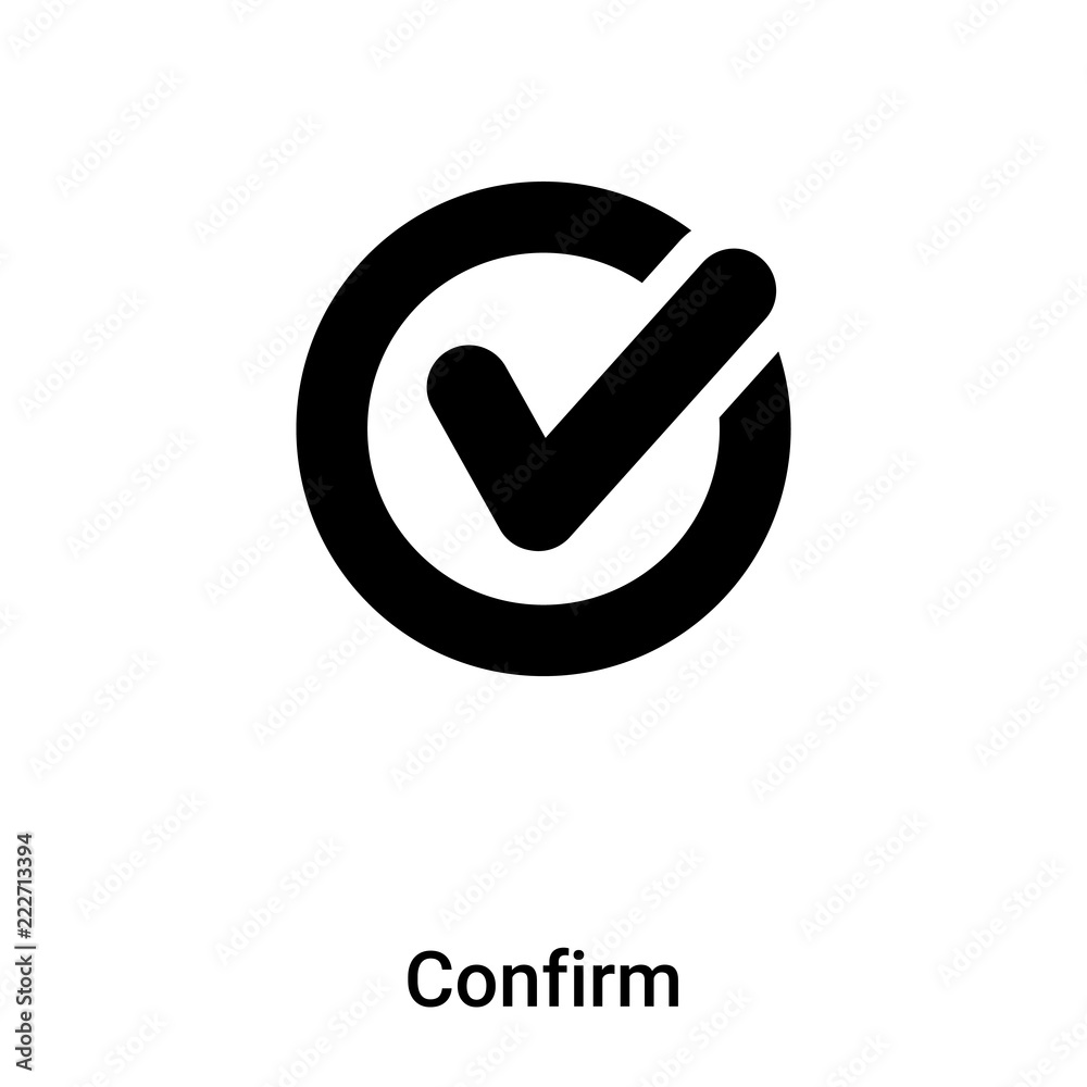 Vecteur Stock Confirm icon vector isolated on white background, logo