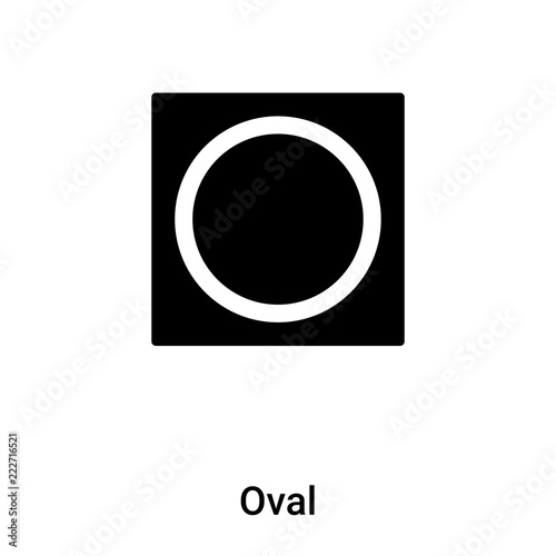 Oval icon vector isolated on white background, logo concept of Oval sign on transparent background, black filled symbol