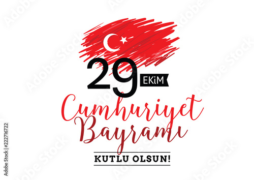 Turkey republic day - 29 ekim Cumhuriyet Bayrami kutlu olsun. photo