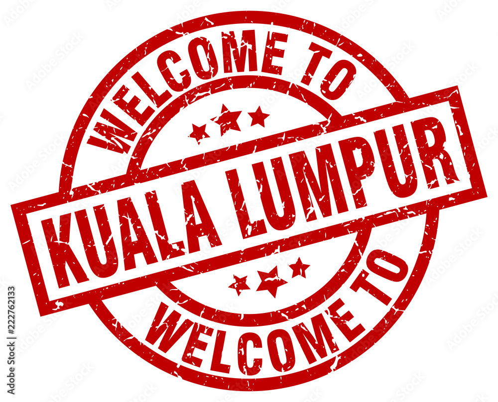 welcome to Kuala Lumpur red stamp welcome to Kuala Lumpur red stamp