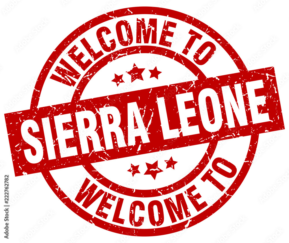welcome to Sierra Leone red stamp welcome to Sierra Leone red stamp