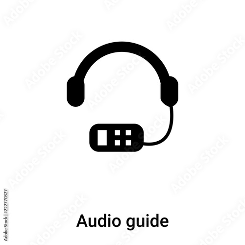 Audio guide icon vector isolated on white background, logo concept of Audio guide sign on transparent background, black filled symbol photo