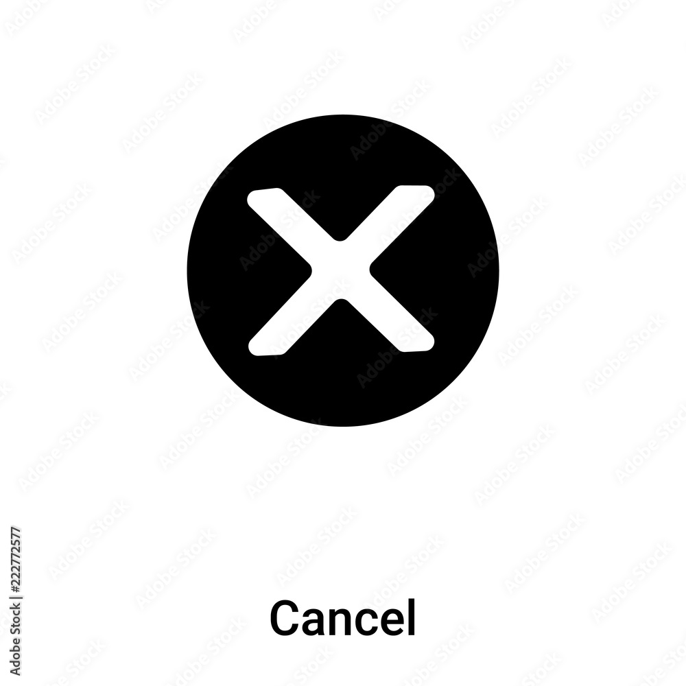 Cancel icon vector isolated on white background, logo concept of Cancel