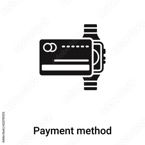 Payment method icon vector isolated on white background, logo concept of Payment method sign on transparent background, black filled symbol