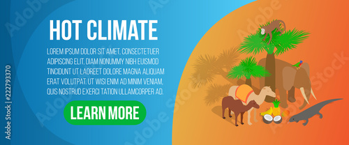 Hot climate concept banner. Isometric banner of hot climate vector concept for web, giftcard and postcard