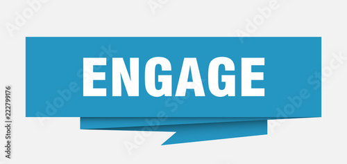 engage