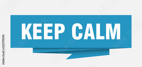 keep calm