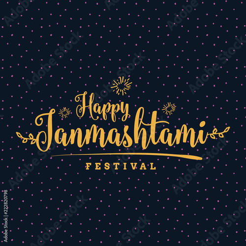 Happy Janmashtami festival typographic vector design.