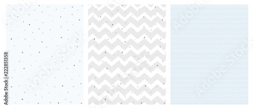 Set of 3 Bright Delicate Chevron and Dots Vector Patterns. Irregular Tiny Dots Pattern. Grey and Blue Chevron Designs. White, Gray and Blue Pastel Colors.