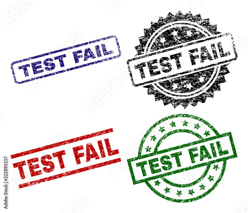 TEST FAIL seal prints with damaged surface. Black, green,red,blue vector rubber prints of TEST FAIL caption with retro surface. Rubber seals with circle, rectangle, medallion shapes.