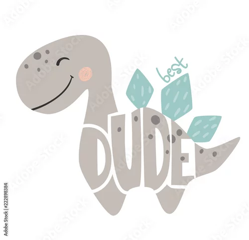 Naklejka na ścianę Ładny dinozaur dla chłopca. Najlepsze hasło i napis kolesia.