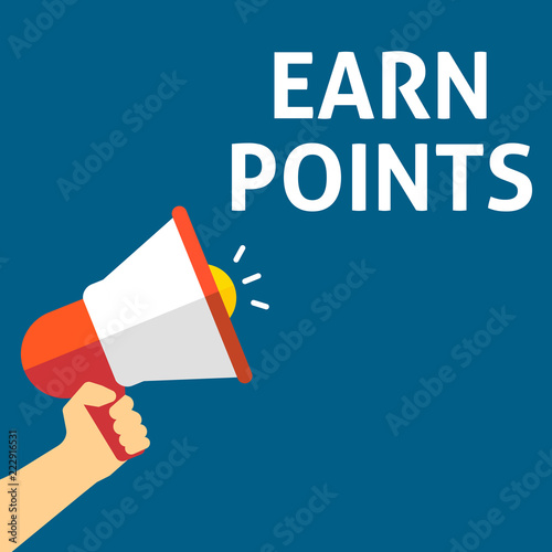 EARN POINTS Announcement. Hand Holding Megaphone With Speech Bubble