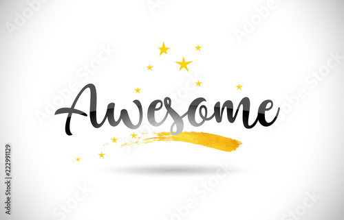Awesome Word Vector Text with Golden Stars Trail and Handwritten Curved Font.